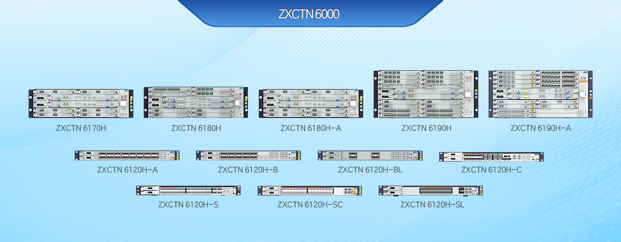 02a0a4a93b803f090ea9c45b9193f58c_ZXCTN_6000-CN 02a0a4a93b803f090ea9c45b9193f58c_ZXCTN_6000-CN